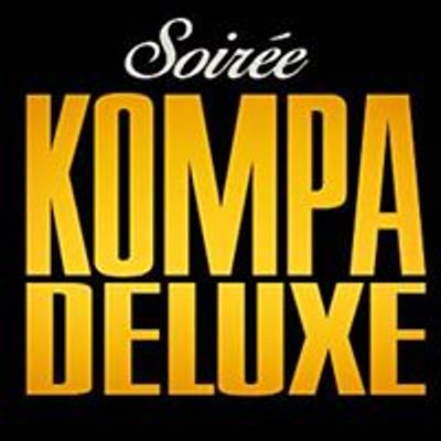 Soir\u00e9e Kompa Deluxe