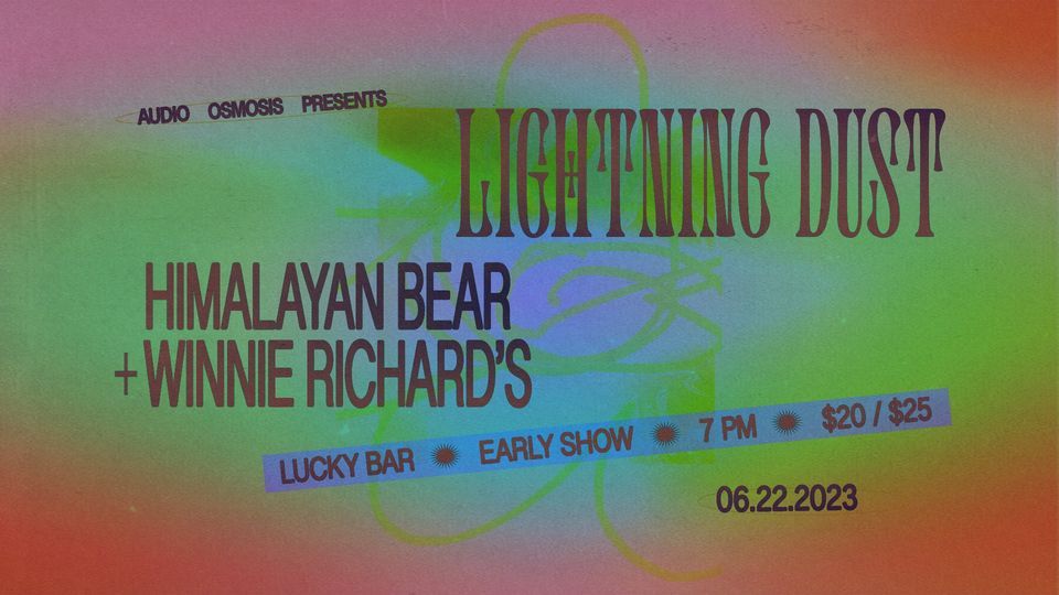 Lightning Dust with Himalayan Bear and Winnie Richards presented by