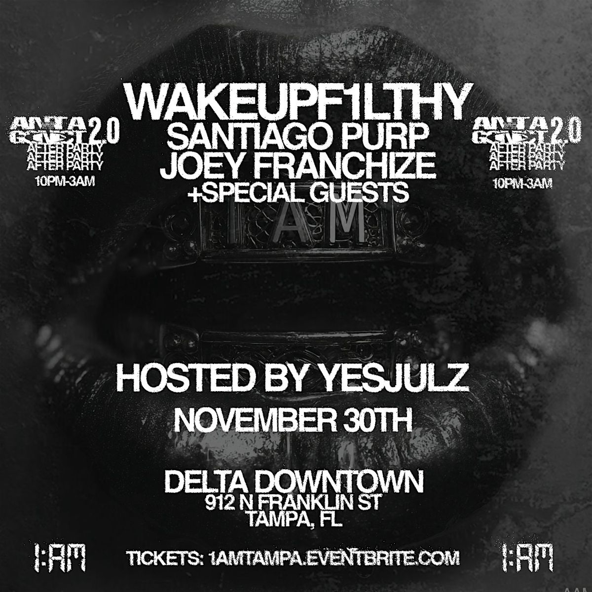 1AM TAMPA: ANTAGONIST 2.0 AFTER PARTY