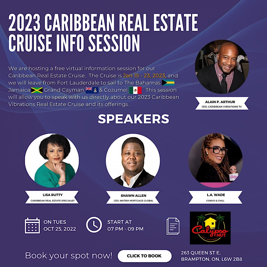2023 Caribbean Rea Estate Cruise Info Session West End Edition
