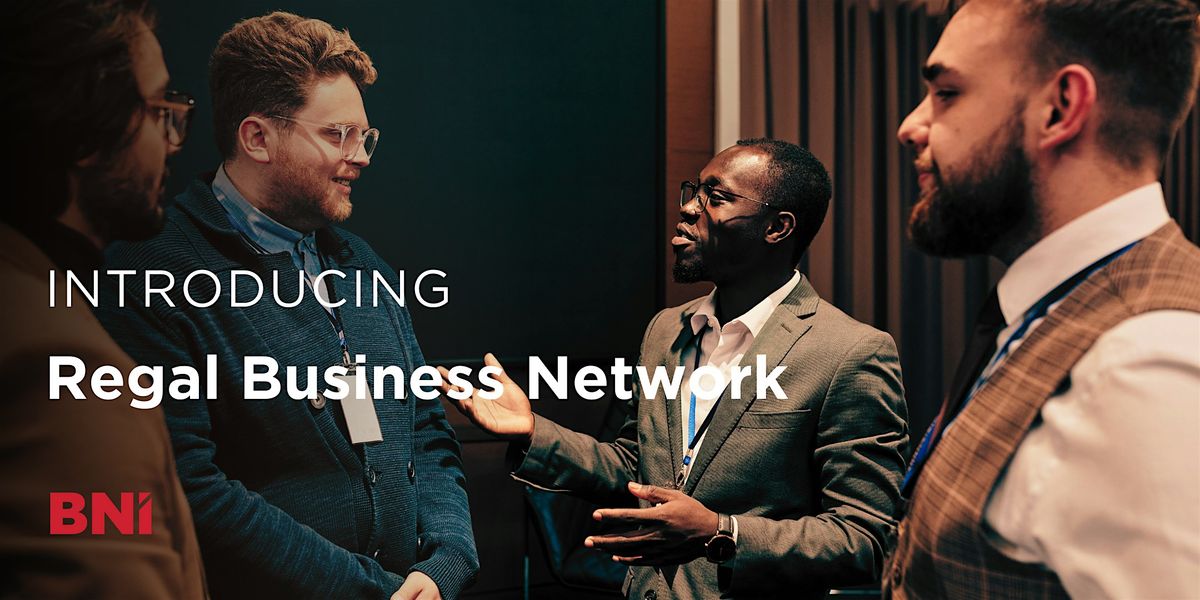 Business Networking in Finchley - Regal Business Network