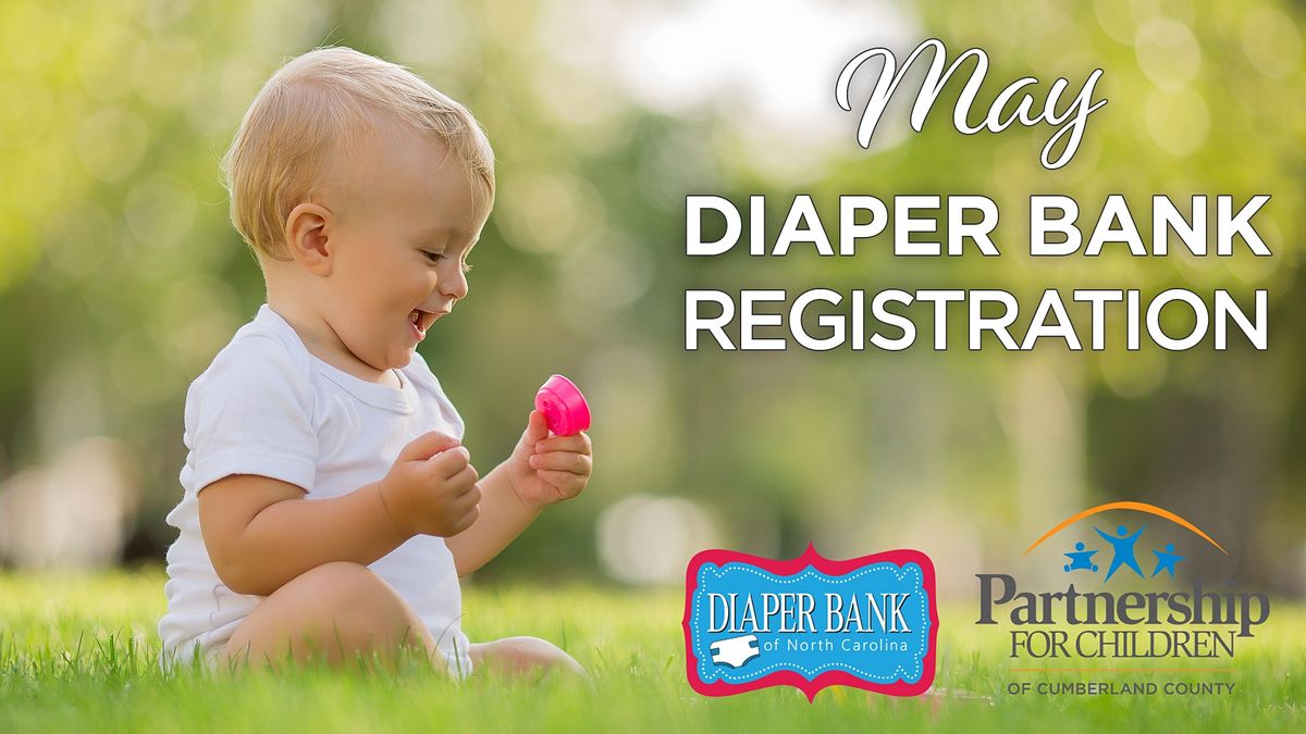 Registration for DriveThru Diaper Distribution May 2022