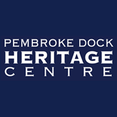 Pembroke Dock Heritage Centre