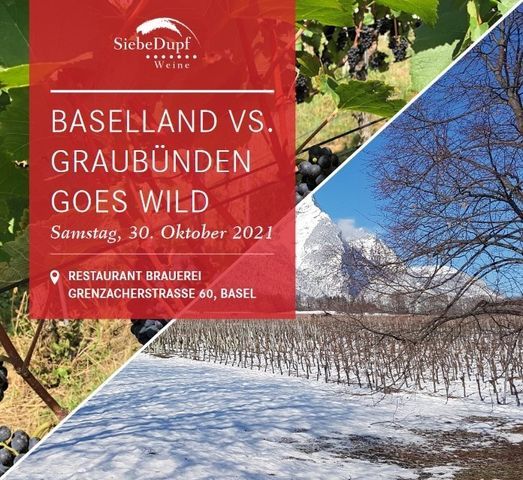 Wine & Dine Baselland vs. Graub\u00fcnden goes wild