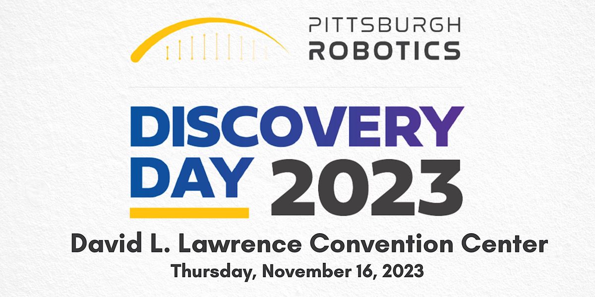 Pittsburgh Robotics Discovery Day 2023