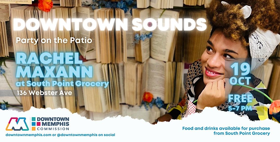Downtown Sounds with Rachel Maxann (FREE Concert)