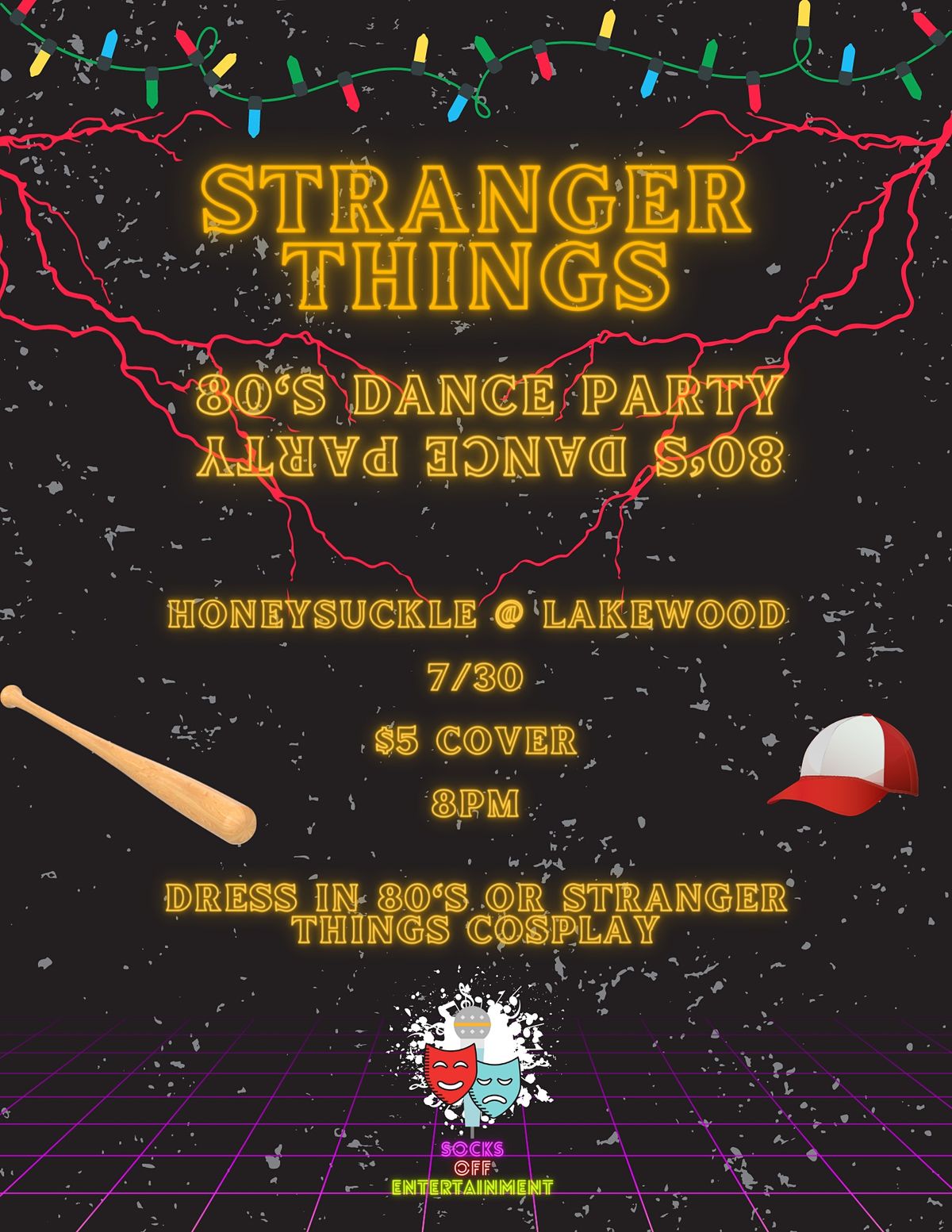 Stranger Things / 80s Dance Party Honeysuckle Lakewood The