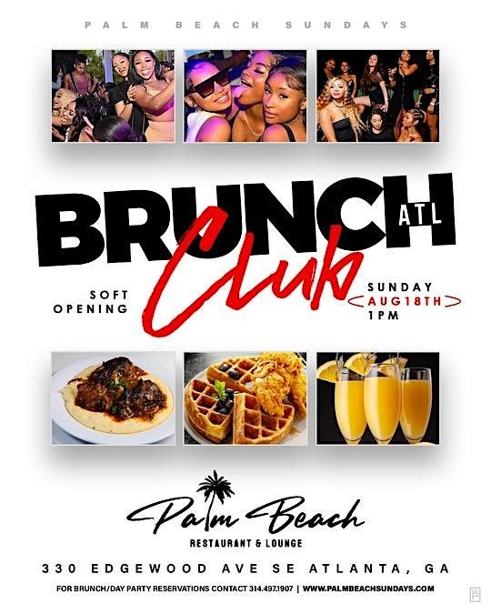 Brunch Club ATL Sundays