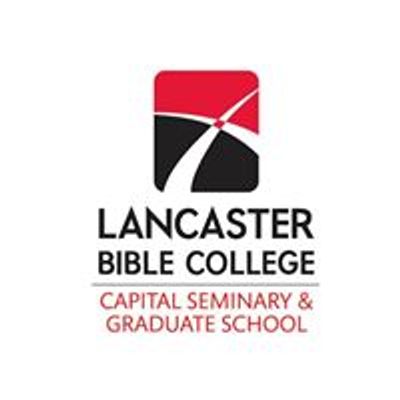 Lancaster Bible College - Capital Seminary & Graduate School
