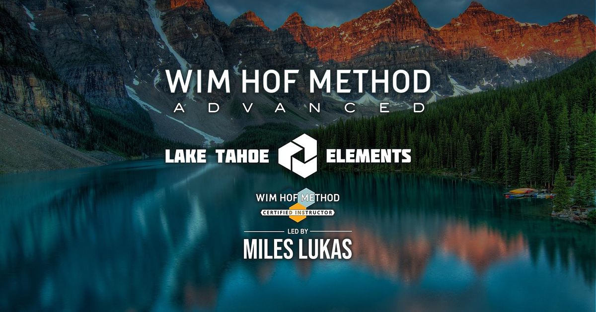Elements Health Club South Lake Tahoe, CA Wim Hof Method Advanced