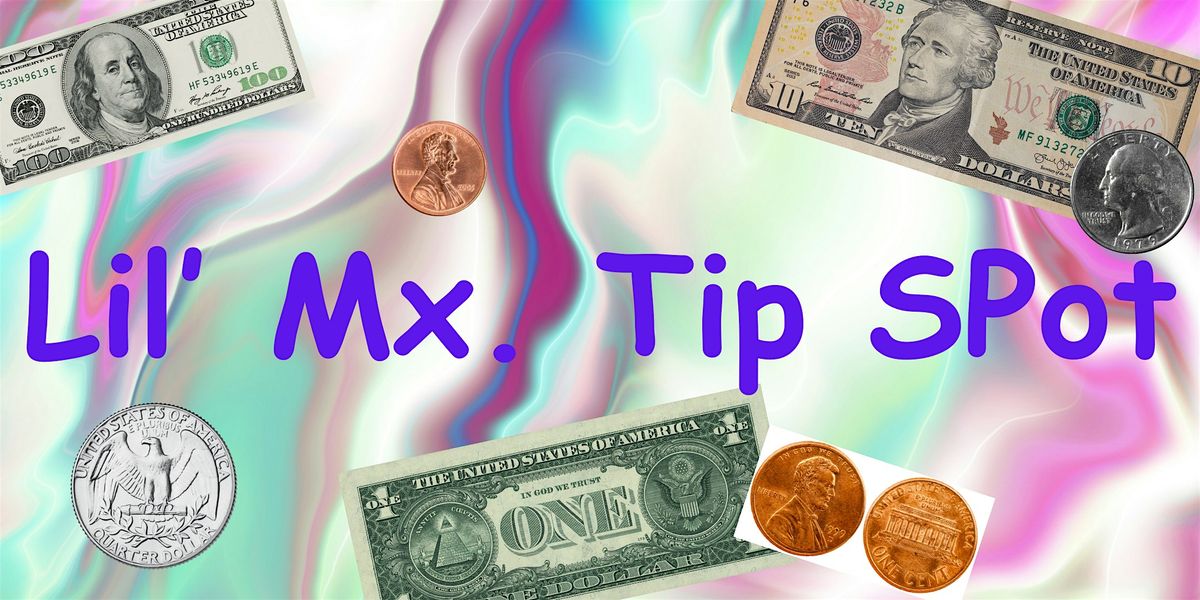 Lil' Mx. Tip Spot Pageant