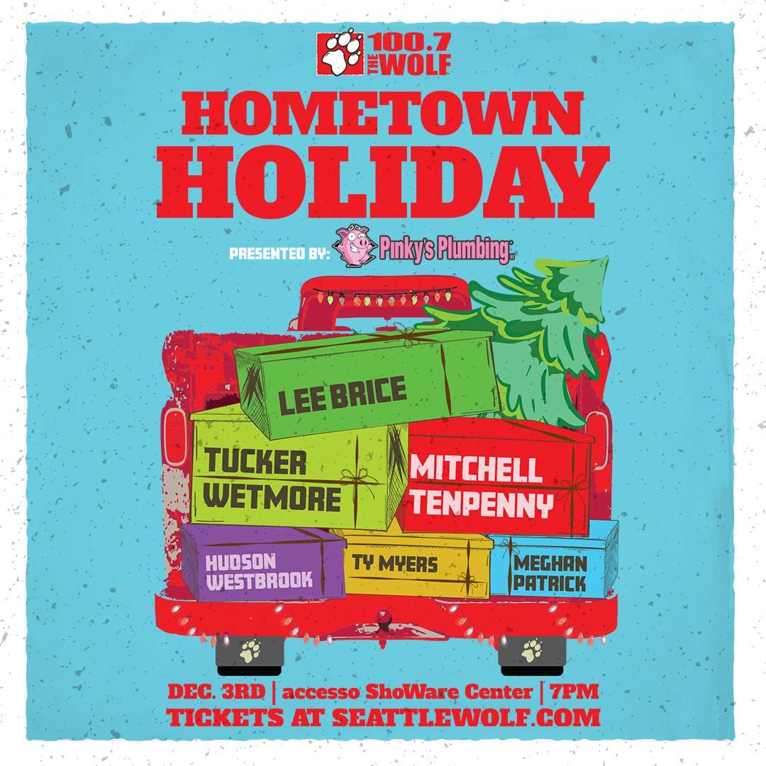 100.7 The Wolf's Hometown Holiday: Lee Brice  Hudson Westbrook  Mitchell Tenpenny & Ty Myers