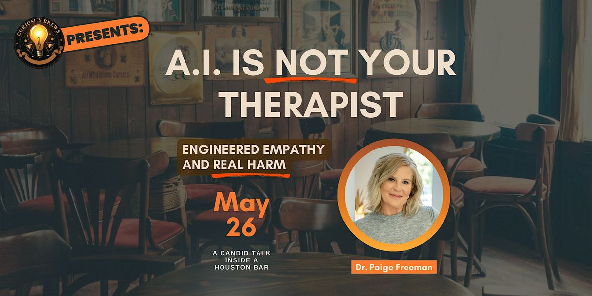 Curiosity Brews - AI Is Not Your Therapist: Engineered Empathy & Real Harm