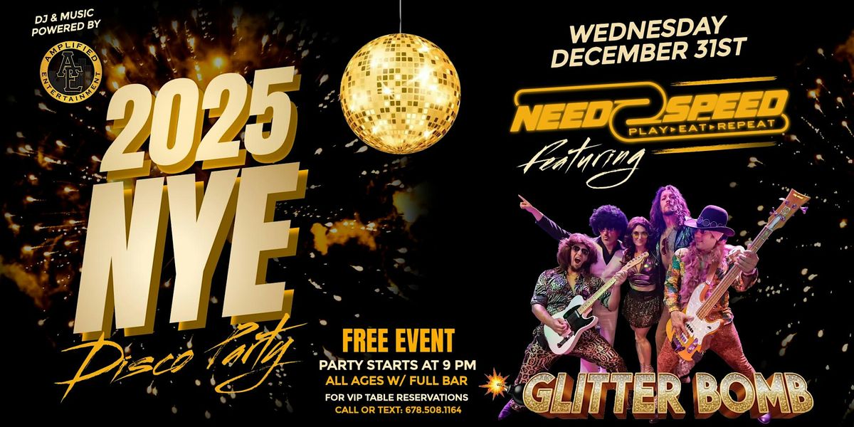 NYE 2025 Disco Party Featuring GLITTER BOMB