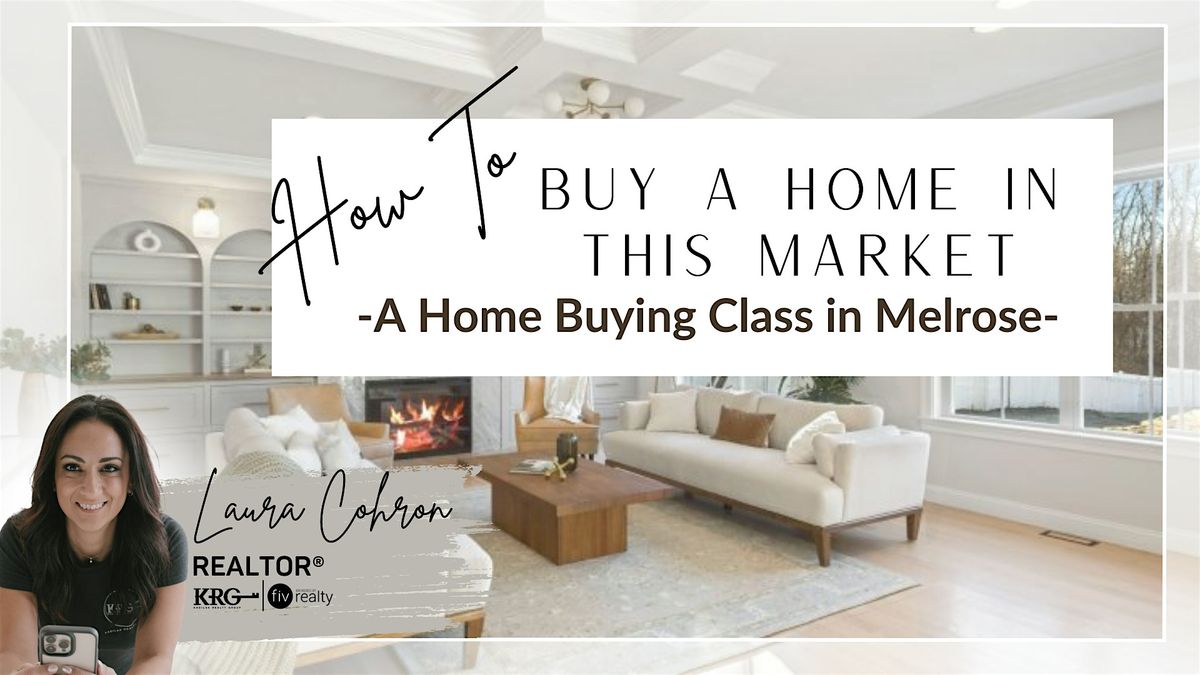 How to Buy a Home in this Market