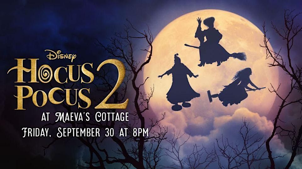 Food Drive Hocus Pocus 2 Movie Premiere Ladies Night At Maevas Cottage 