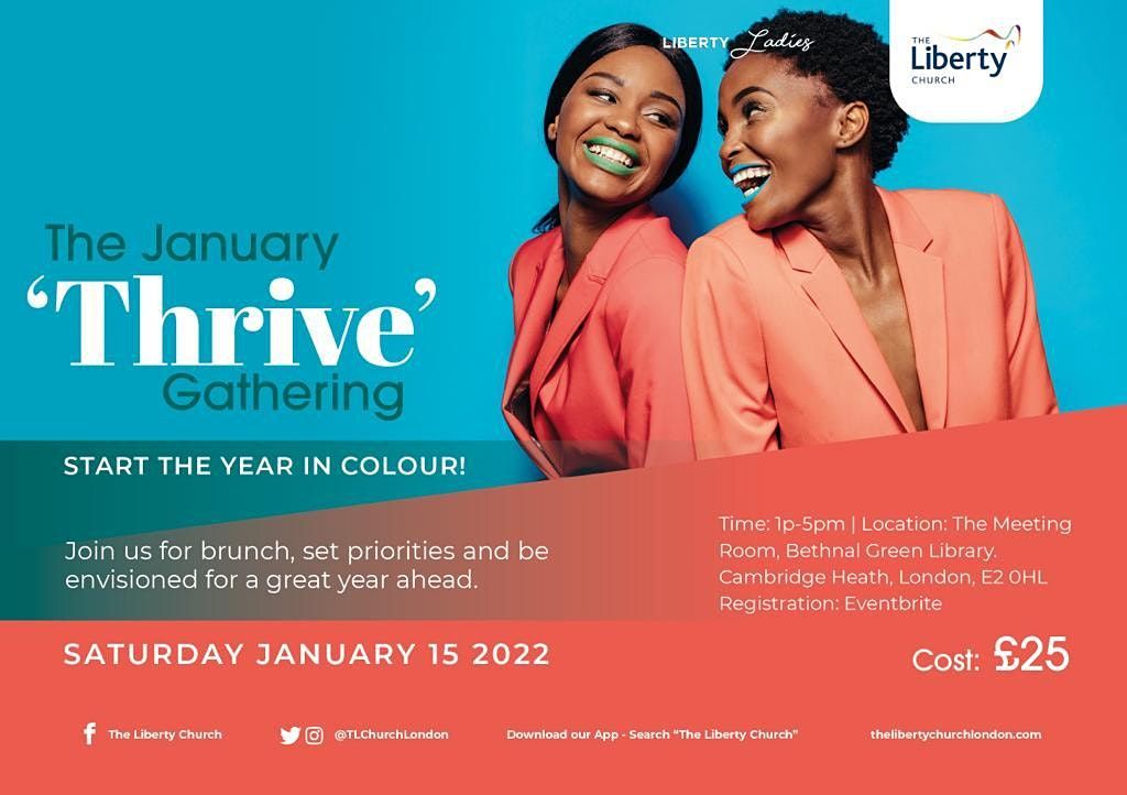 The Liberty Ladies Presents: The January 'Thrive' Gathering