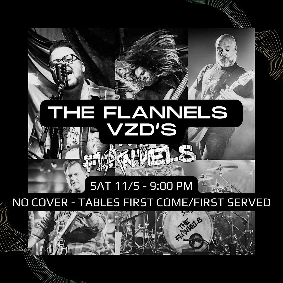 The Flannels LIVE at VZD's