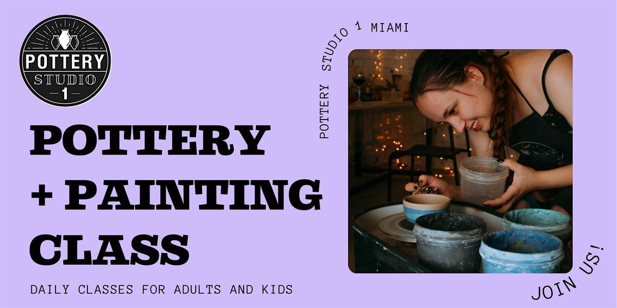 One-time Pottery Class & Painting