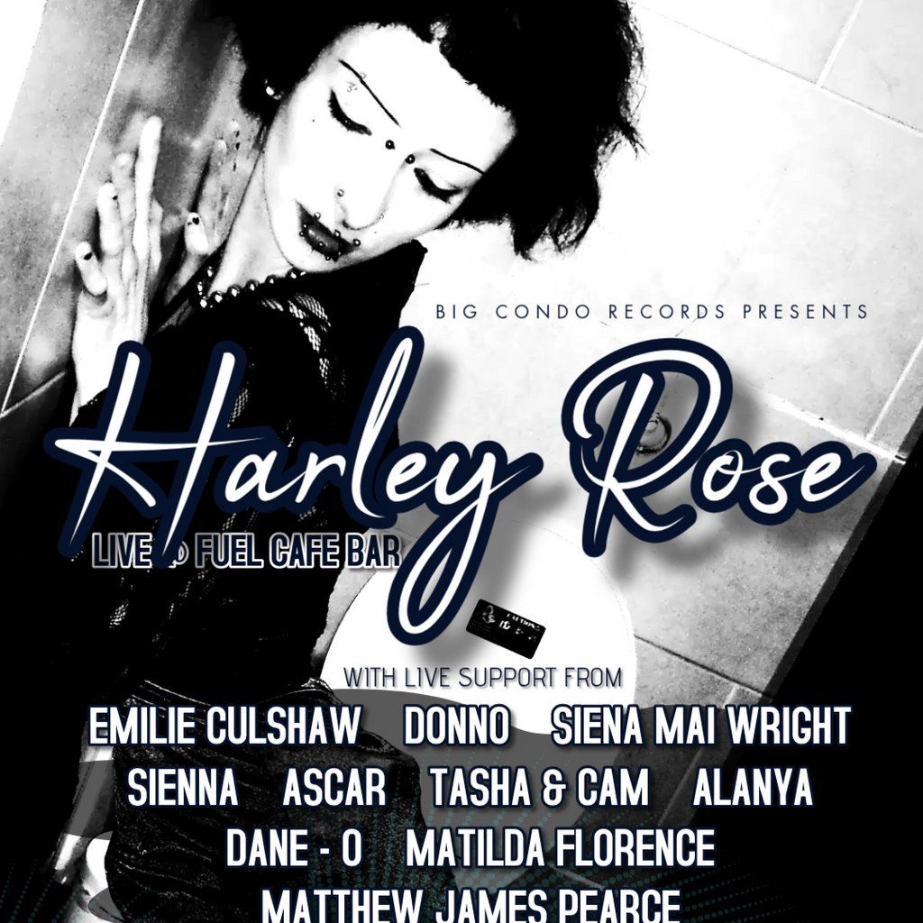 Big Condo Records Presents Harley Rose
