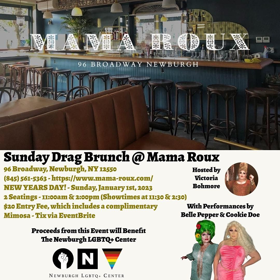 Zafferano brunches New Years Day Drag Brunch - 2023 | Mama Roux, Newburgh, NY | January 1