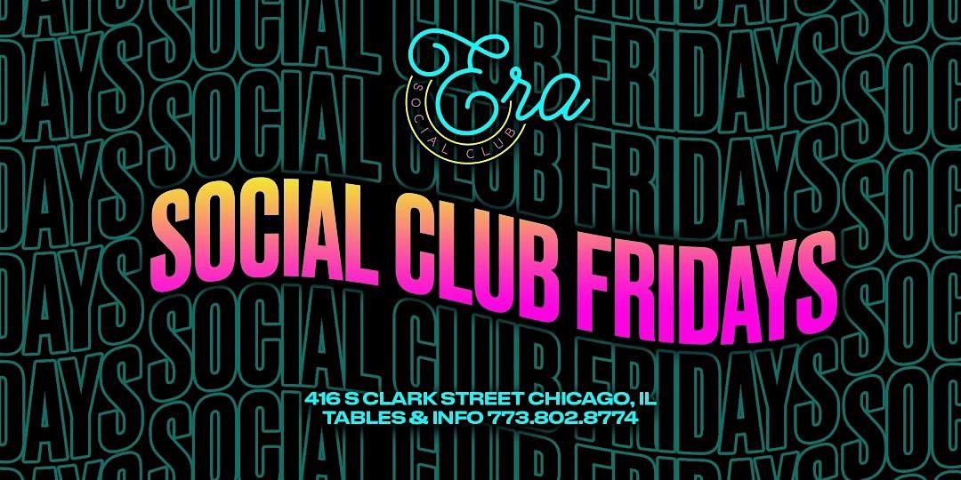 Social Club Fridays