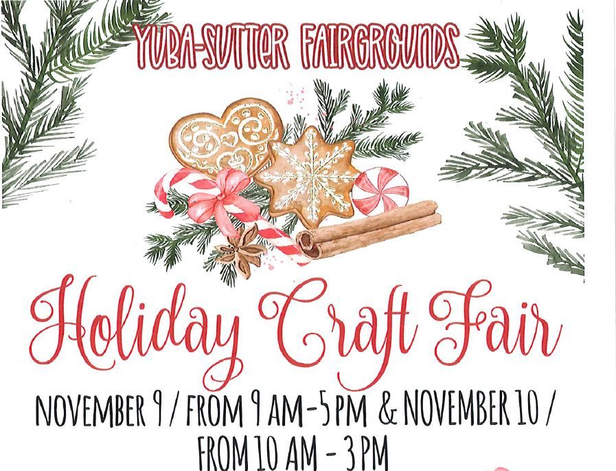 Holiday Craft Fair 442 Franklin Avenue, Yuba City, CA, United States