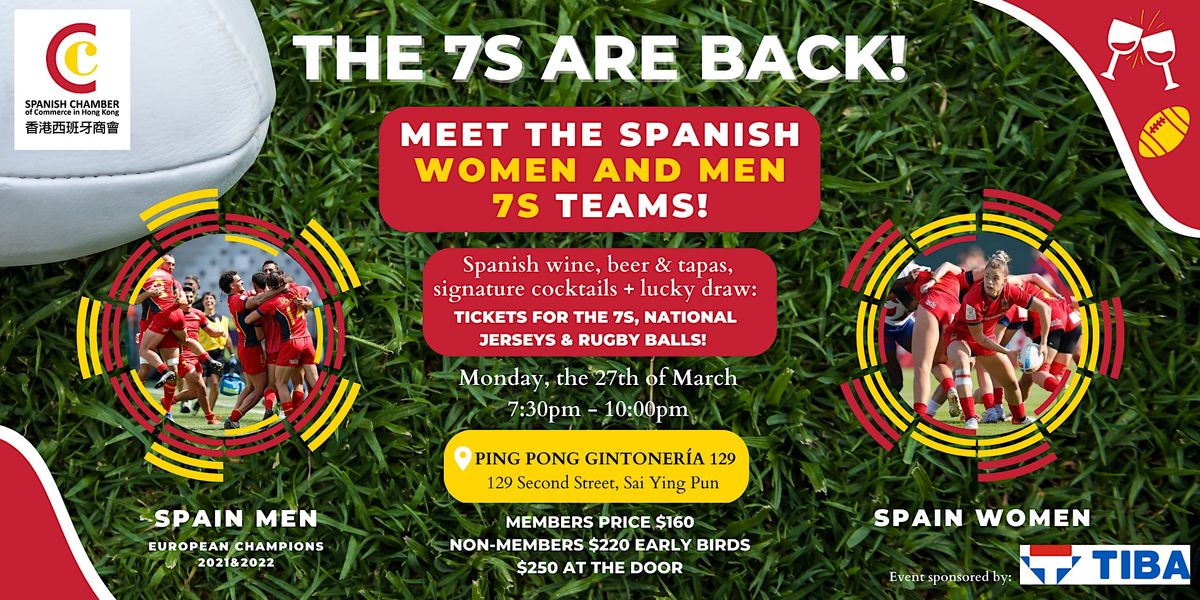 Meet the Spanish Rugby 7s teams! Women & Men! at Ping Pong 129, Hong ...