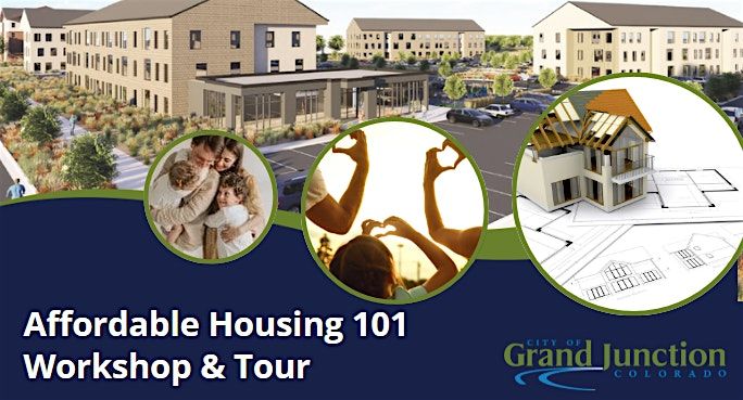 Affordable Housing 101 Workshop & Tour