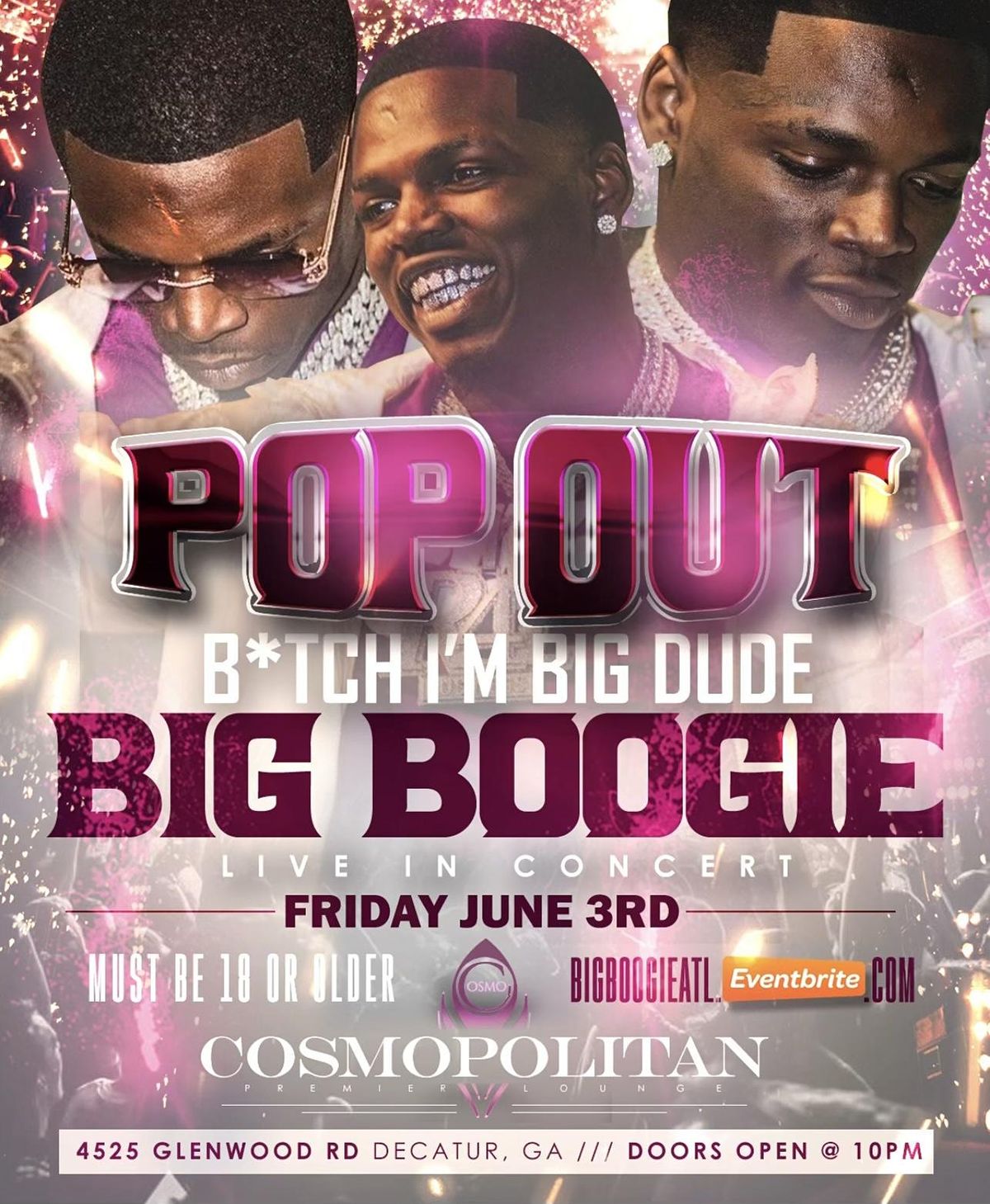 Big Boogie Cosmo Cosmopolitan Premier Lounge, Decatur, GA June 3