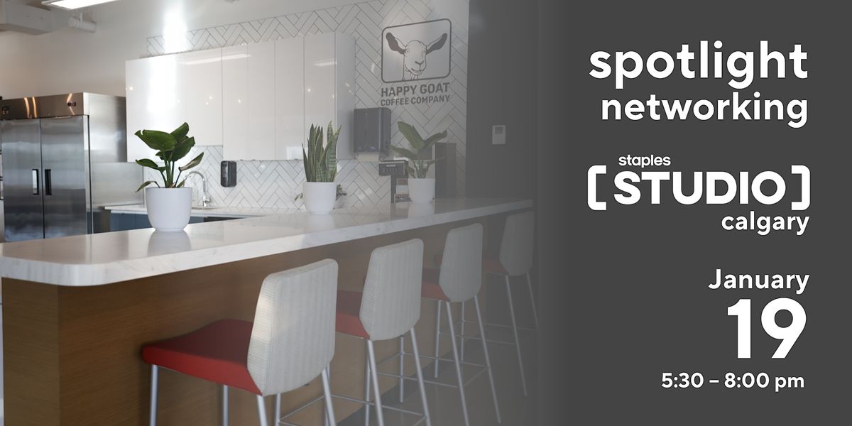 Spotlight Networking - Calgary Studio