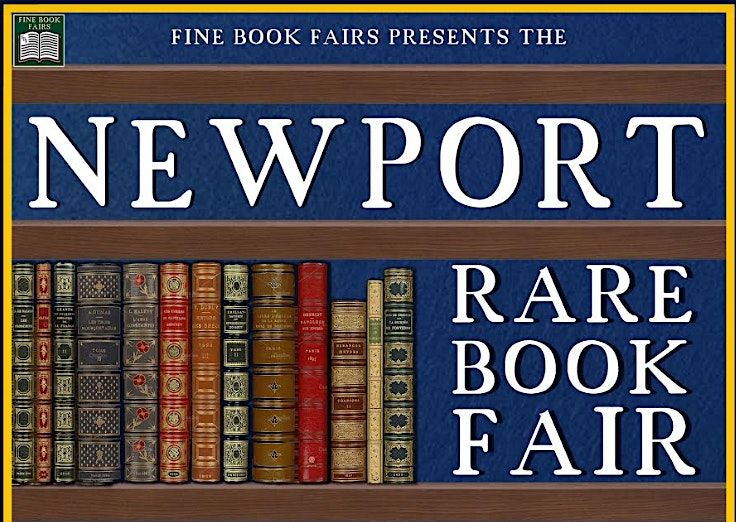Newport Rare Book Fair: Saturday, June 3rd
