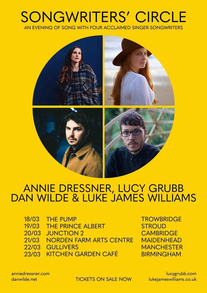 The Pump Presents... SONGWRITERS CIRCLE - Annie Dressner, Dan Wilde, Lucy Grubb & Luke Williams
