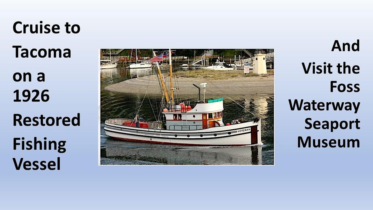 Afternoon Adventure Cruise aboard Fishing Vessel VETERAN | Maritime ...