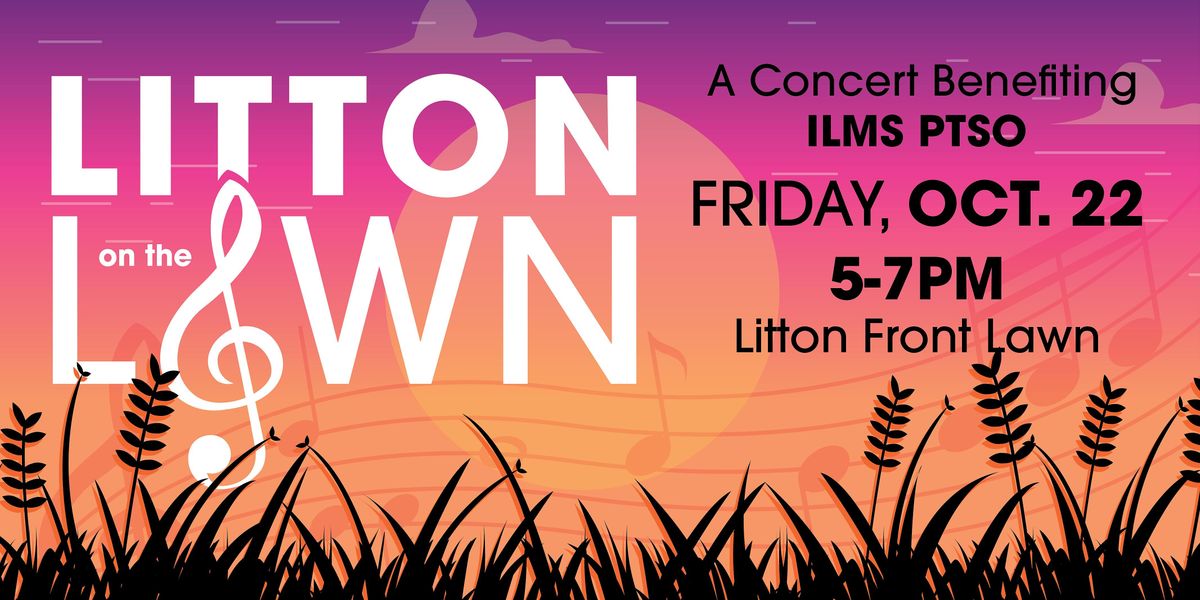 Litton on the Lawn