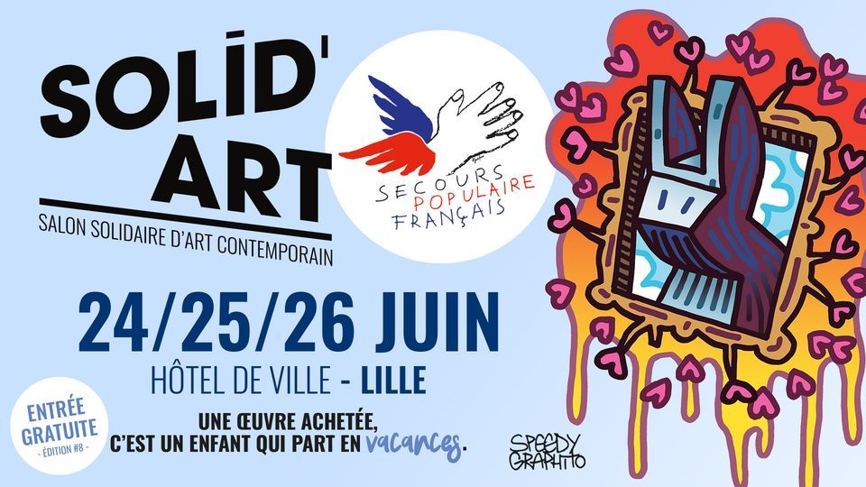 SolidArt Lille 2022 | Hôtel de ville de Lille | June 24 to June 26