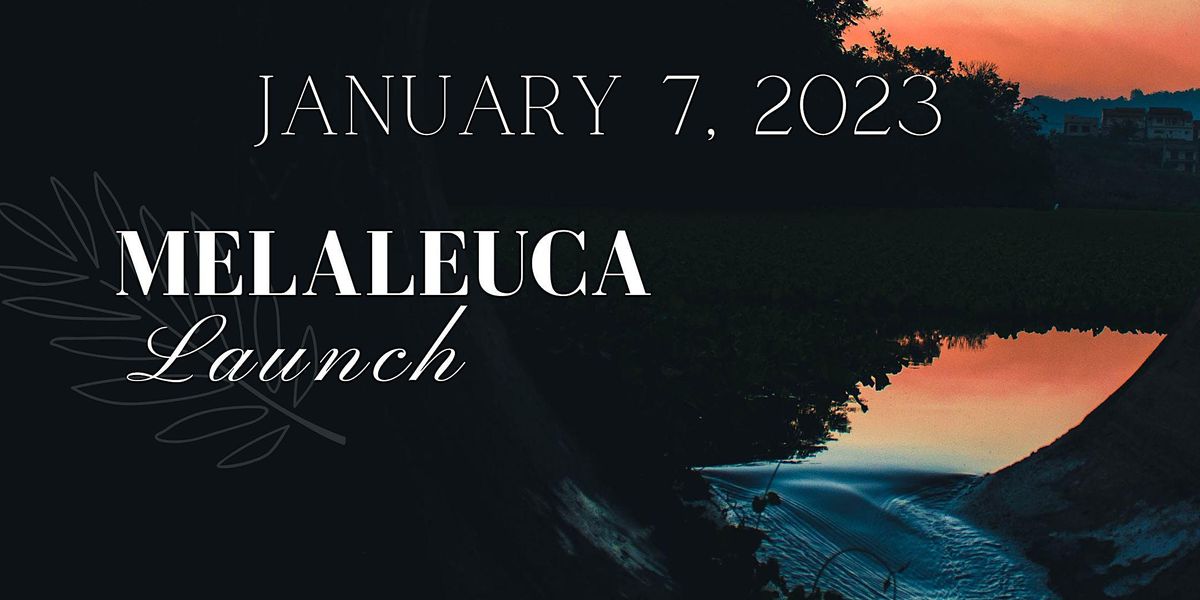 Melaleuca 2023 Launch Moxies Red Deer Restaurant January 7, 2023