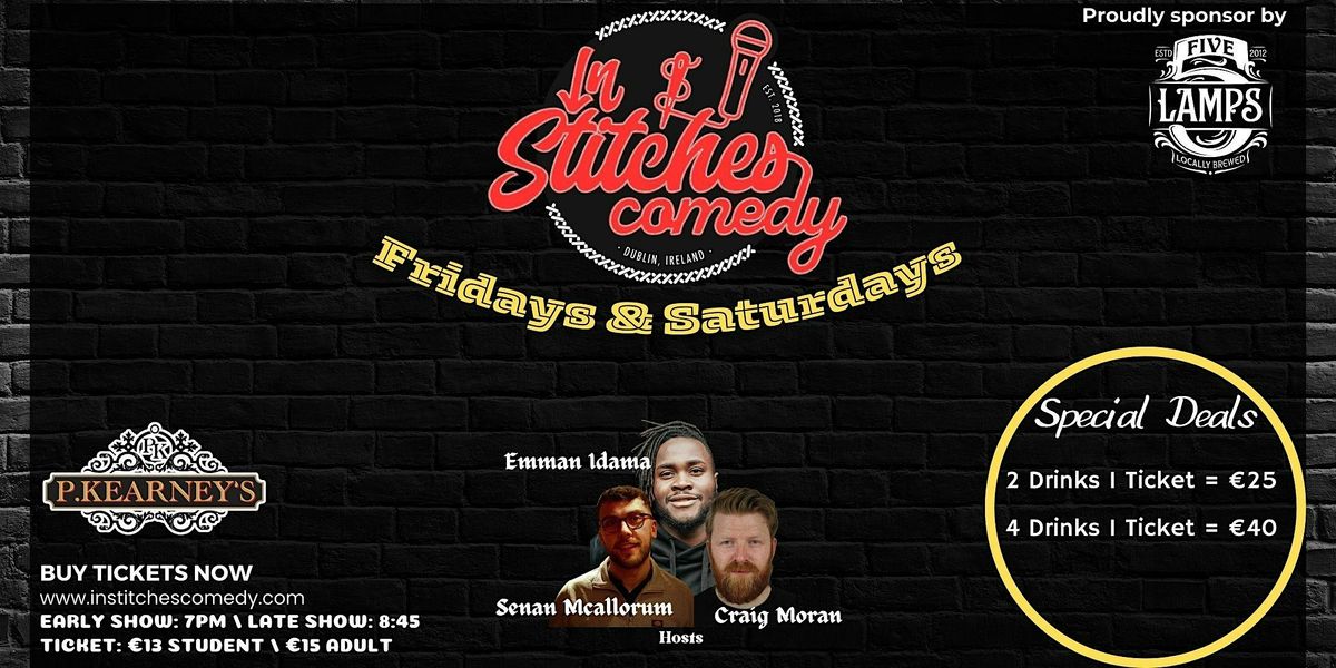 In Stitches Comedy Presents All Star Fridays & Saturdays - Late Show