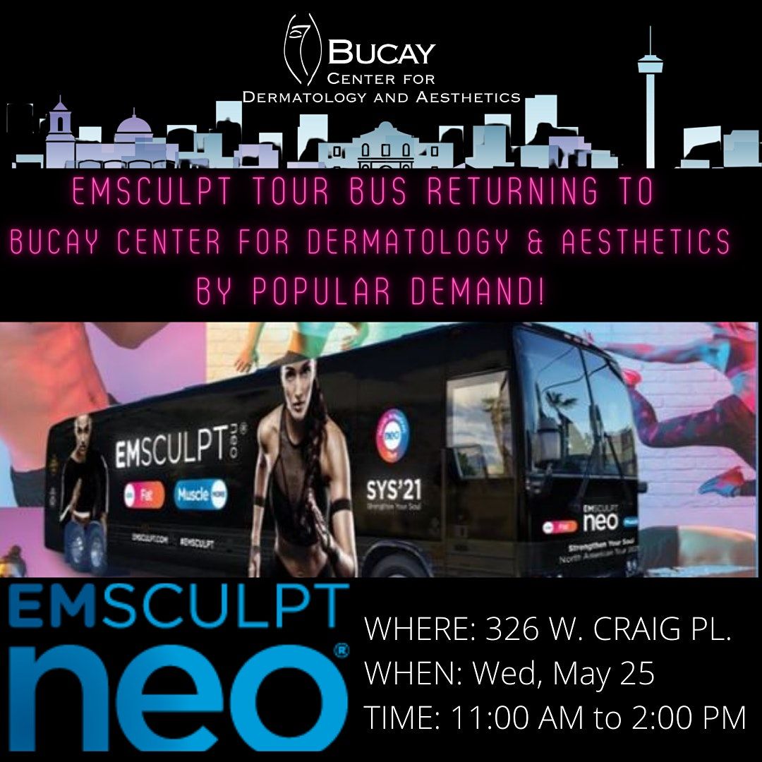Emsculpt NEO Bus Tour 2 Therapies in 1 TreatmentLess FatMore Muscle