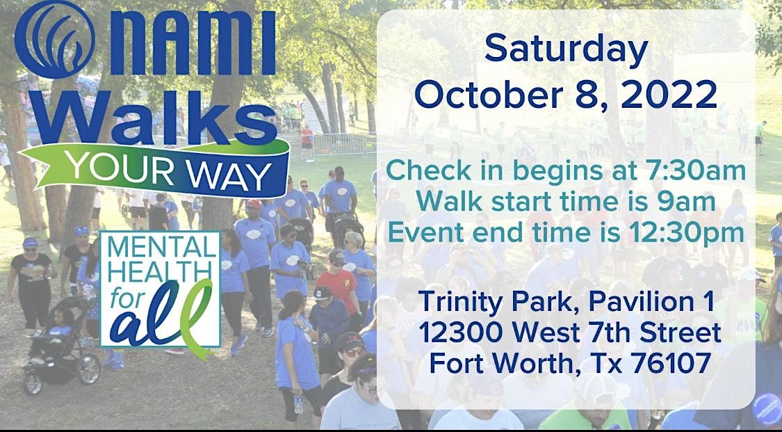 NAMIWALKS TARRANT COUNTY- FOR MENTAL HEALTH FOR ALL | Trinity Park ...