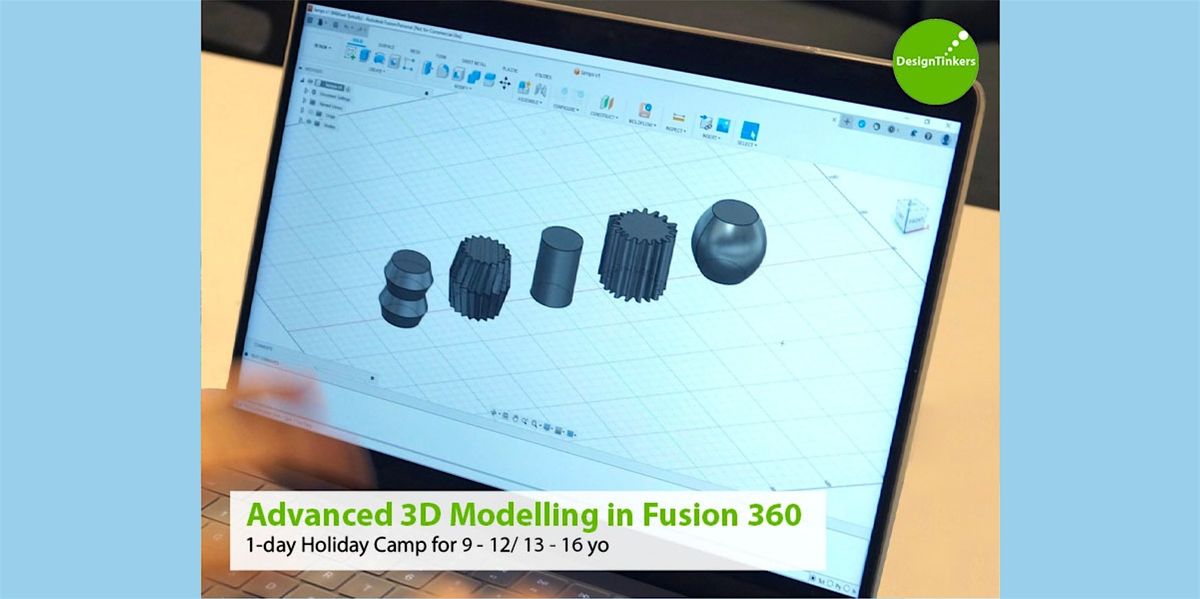 Advanced 3d Modelling Advanced 3D Modelling in Fusion 360 + 3D Printing* (Mar) at Agora ...