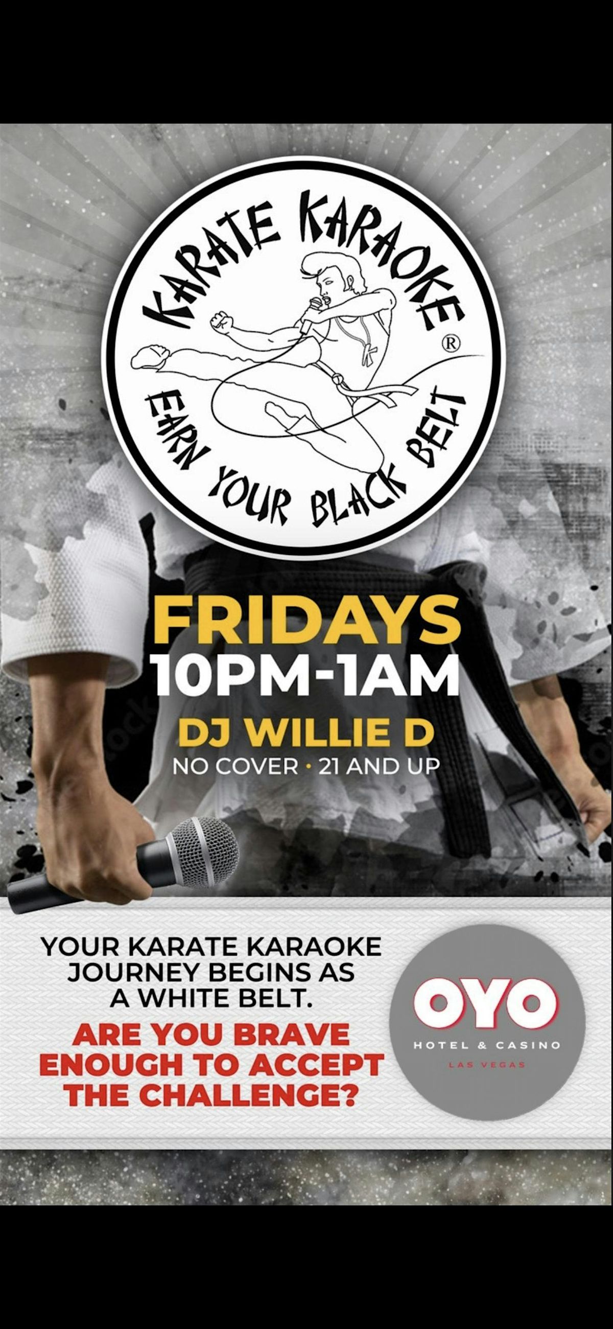 Las Vegas Karate Karaoke LadiesNite Friday @Underground Lounge @OYO Resort