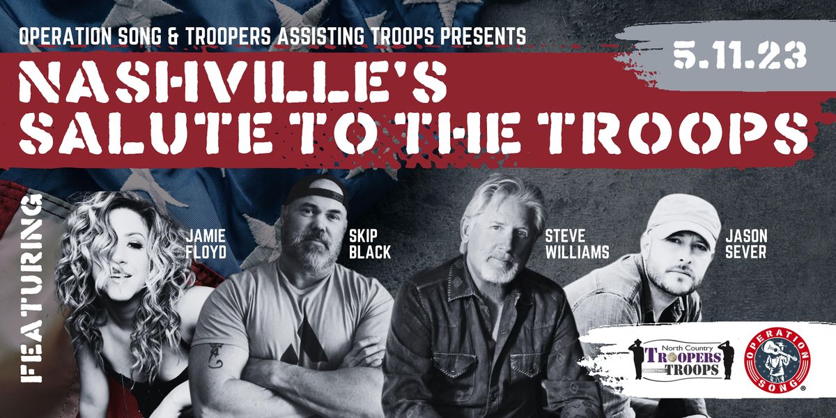 Nashville's Salute To The Troops