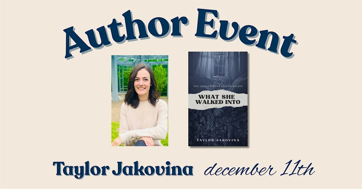 Author Event - Taylor Jakovina