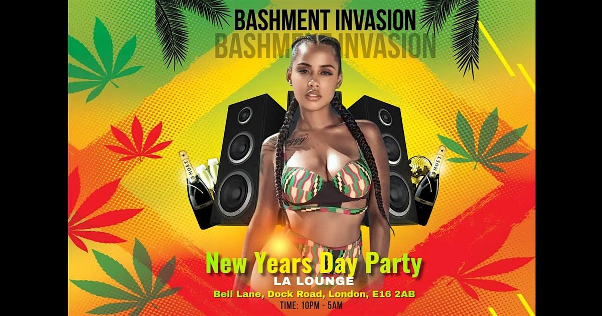 Bashment Invasion :  New Years Day Party