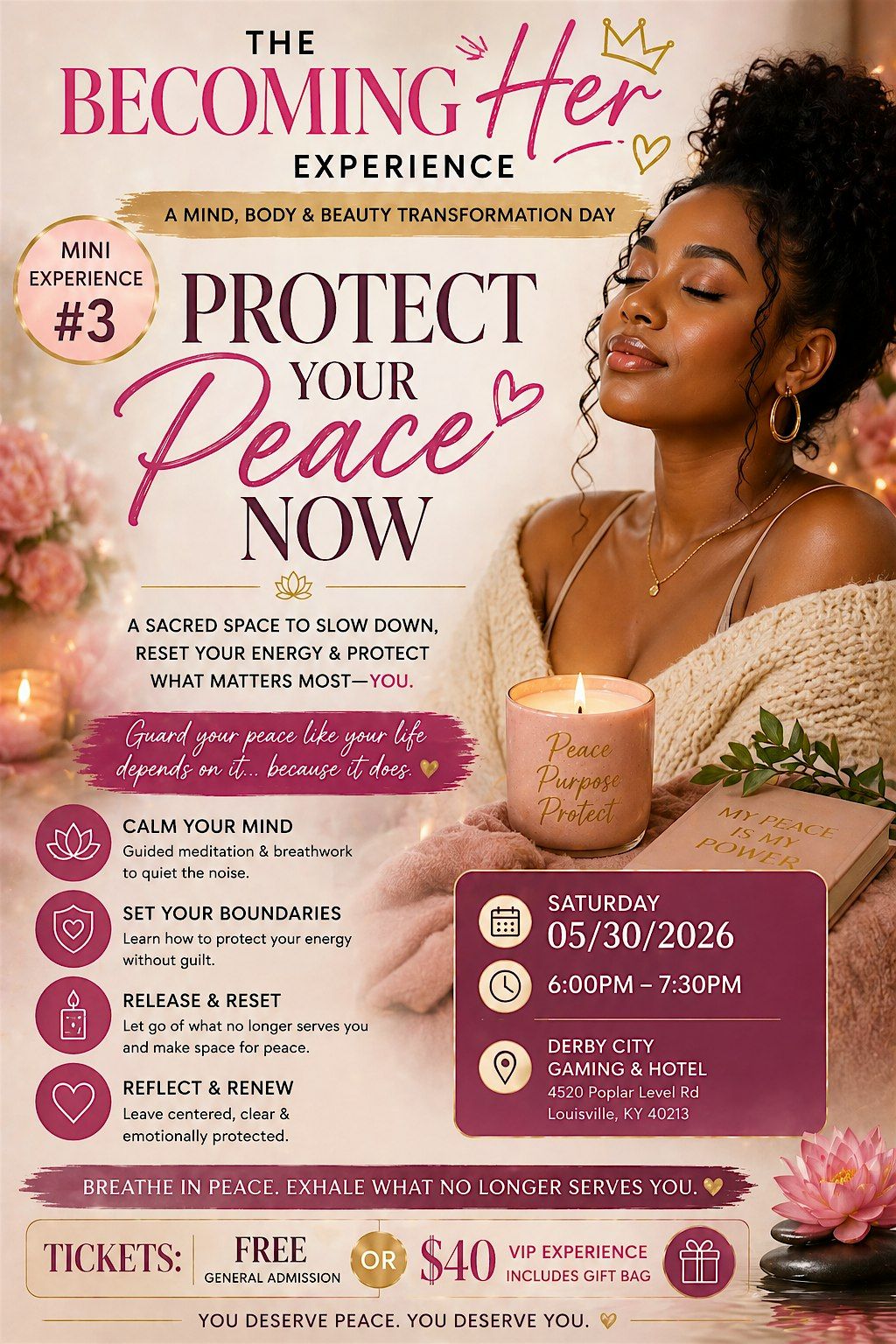 The Becoming Her Experience: Protect Your Peace Session\u2728