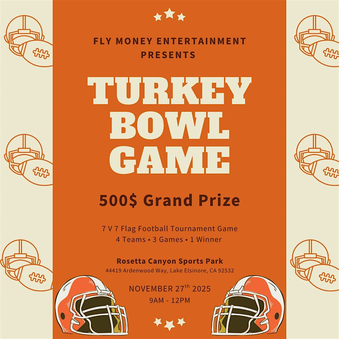 Fly Money Turkey Bowl