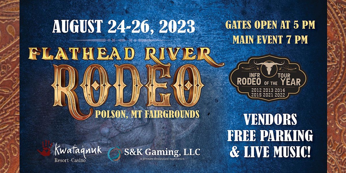 2023 Flathead River Rodeo