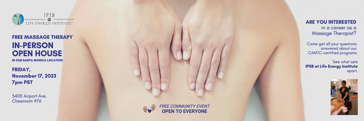 IPSB AT LEI School of Massage Therapy - OPEN HOUSE - FREE EVENT