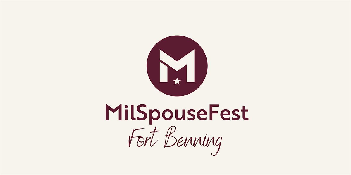 MilSpouseFest: Fort Benning